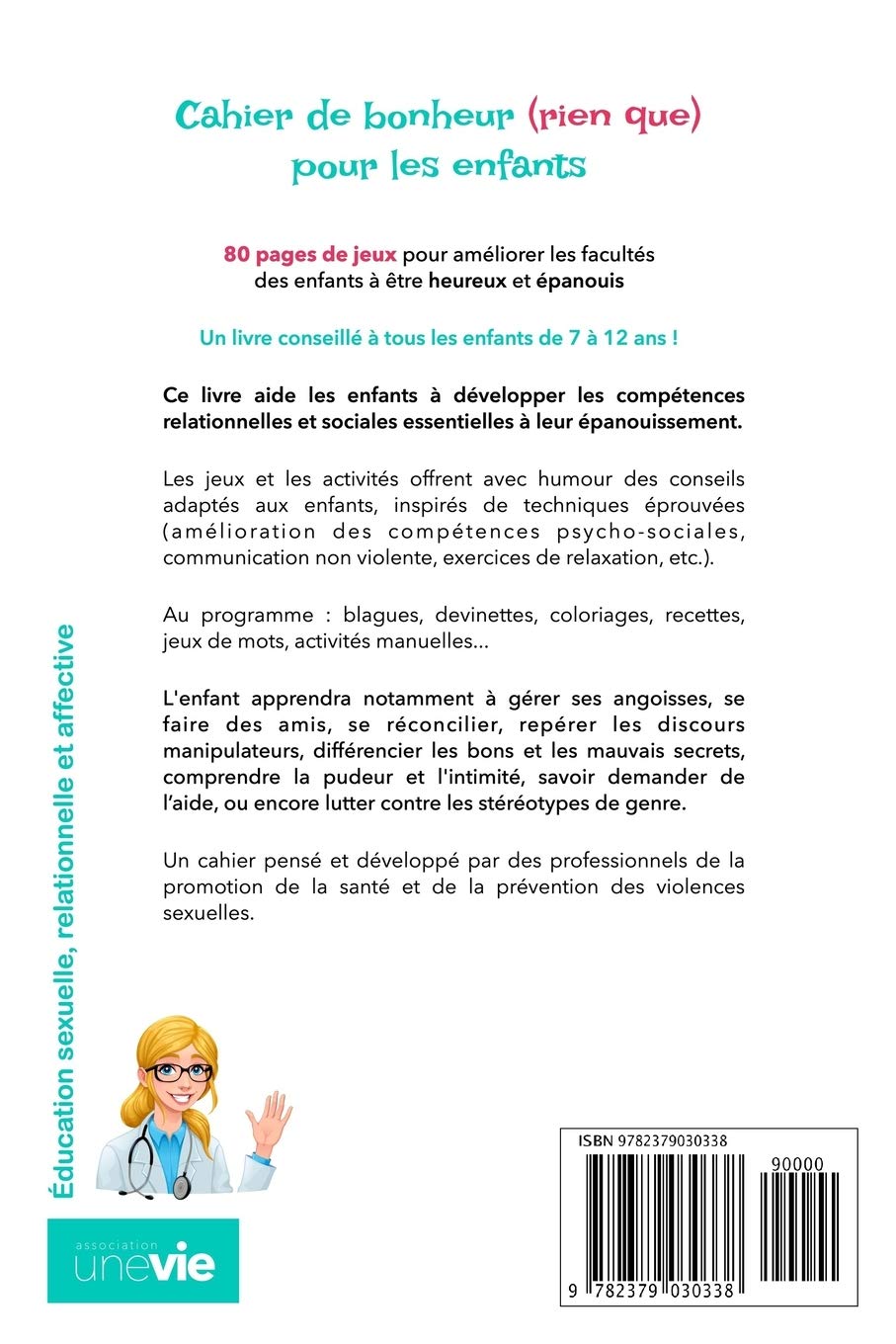 Cahier de bonheur (rien que) pour les enfants: Éducation sexuelle, relationnelle et affective