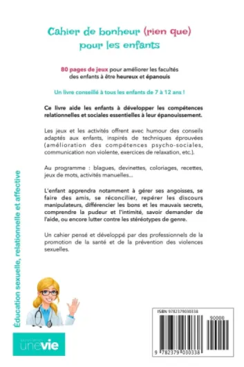 Cahier de bonheur (rien que) pour les enfants: Éducation sexuelle, relationnelle et affective
